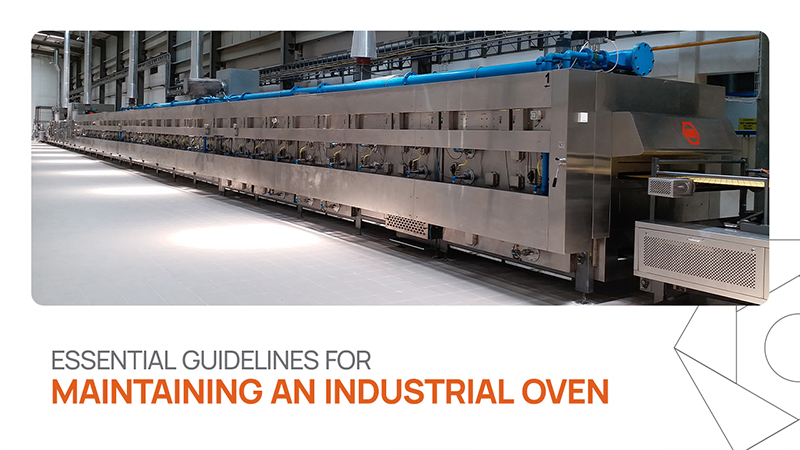 Essential Guidelines for Maintaining an Industrial Oven