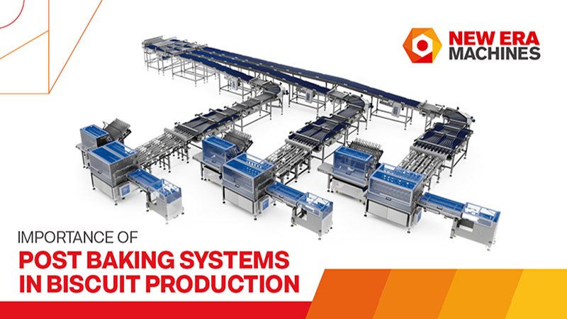  Importance of Post-baking Systems in Biscuit Production